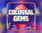 Colossal Gems