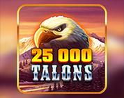 25000 Talons